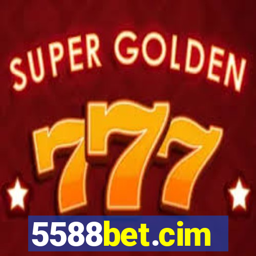 5588bet.cim