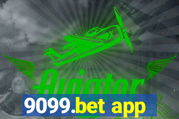 9099.bet app