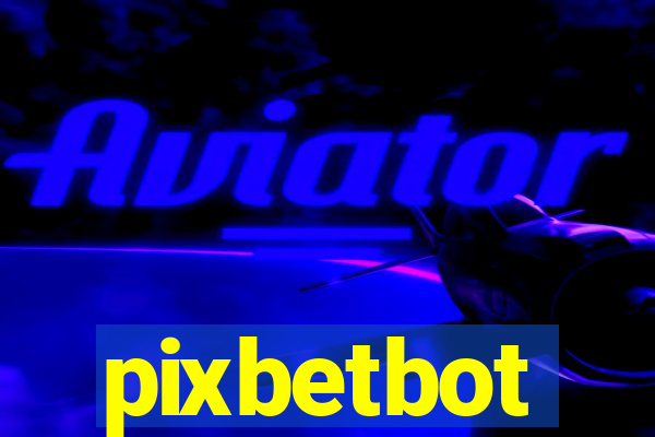 pixbetbot