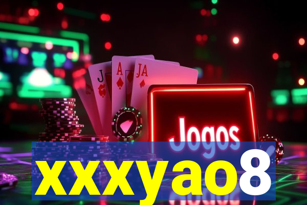 xxxyao8