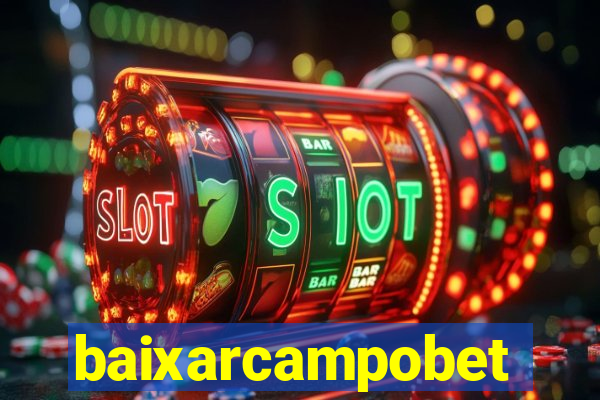 baixarcampobet