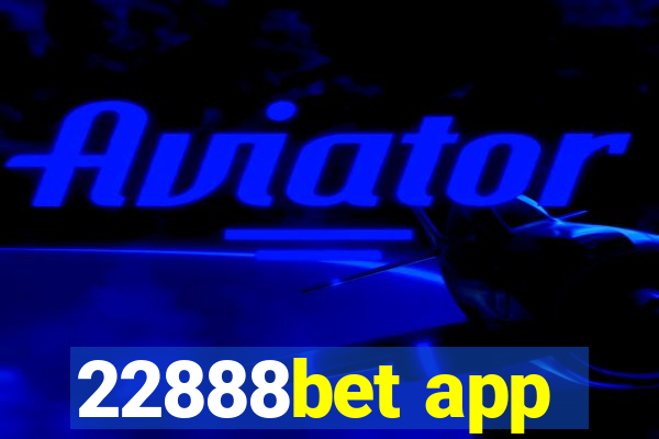 22888bet app