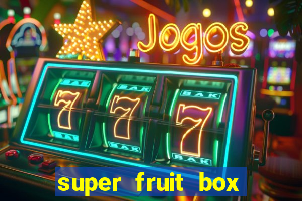super fruit box codes 2024