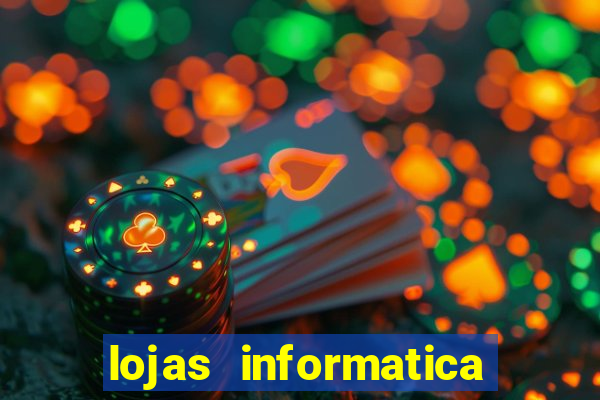 lojas informatica em recife