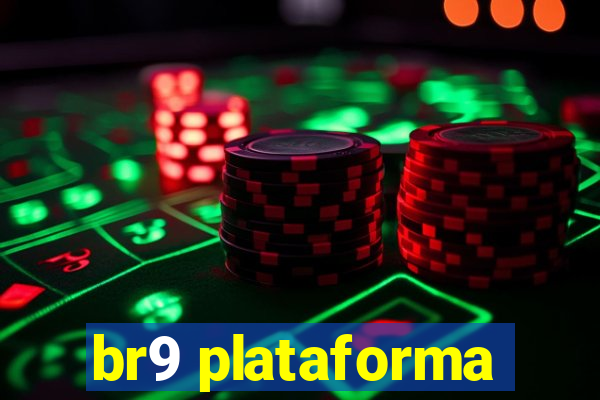 br9 plataforma
