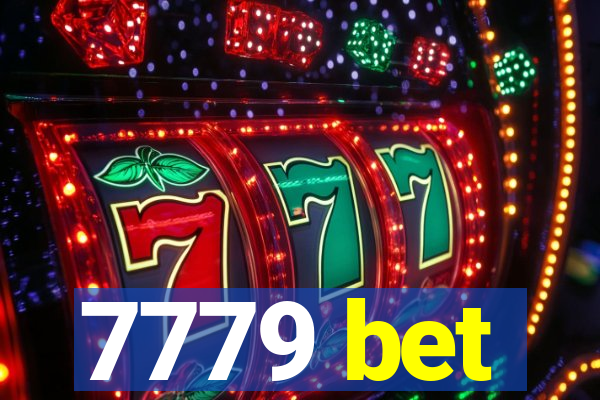 7779 bet