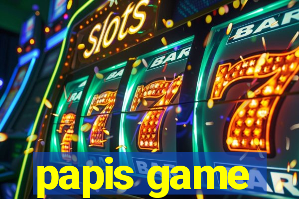papis game