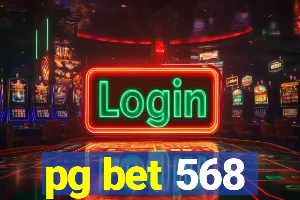 pg bet 568