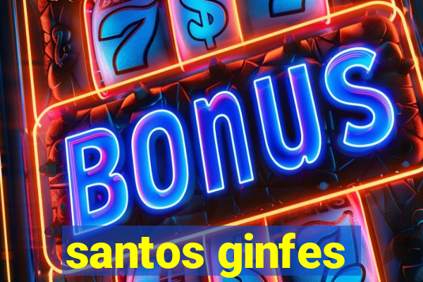 santos ginfes