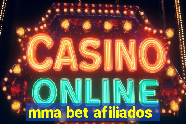 mma bet afiliados