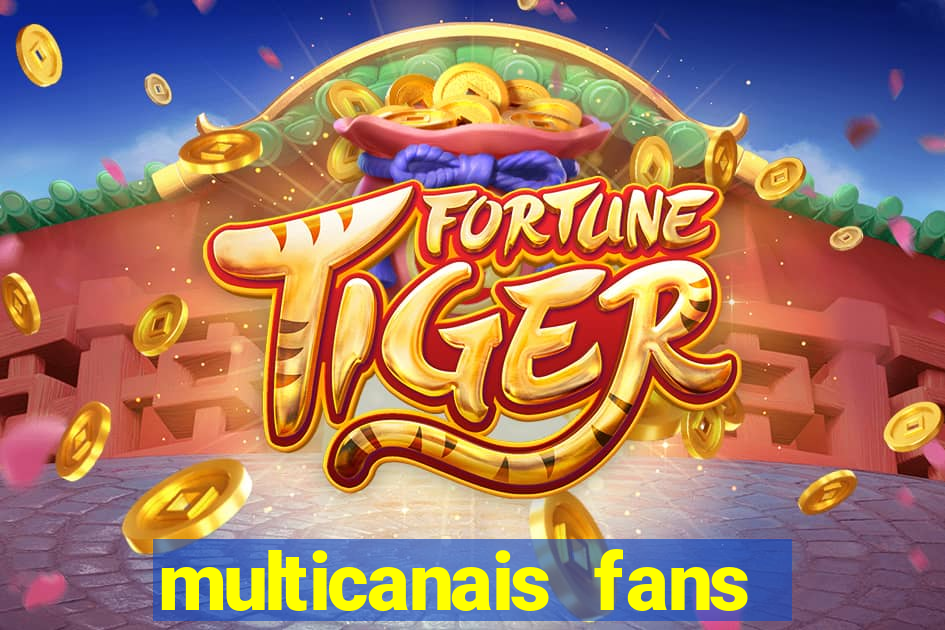 multicanais fans jogo ao vivo