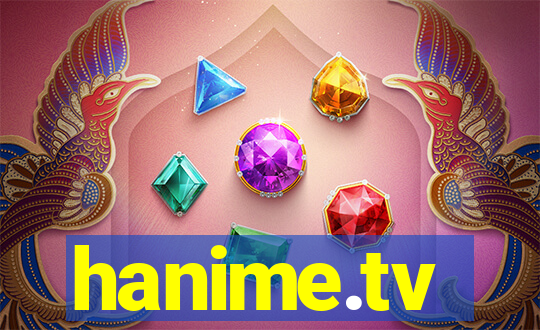 hanime.tv