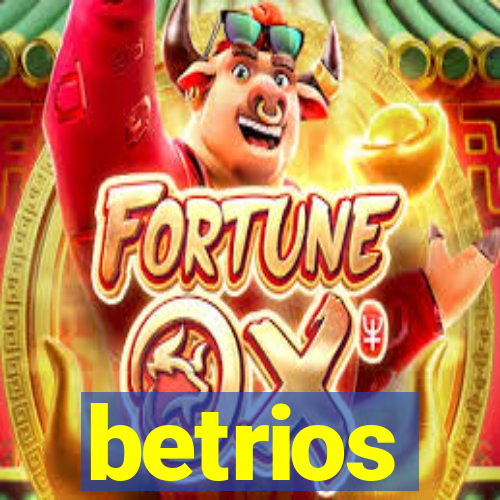betrios