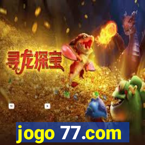 jogo 77.com