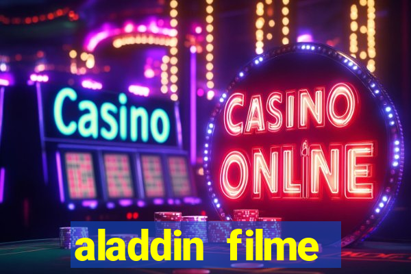 aladdin filme completo drive