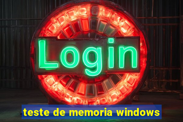 teste de memoria windows