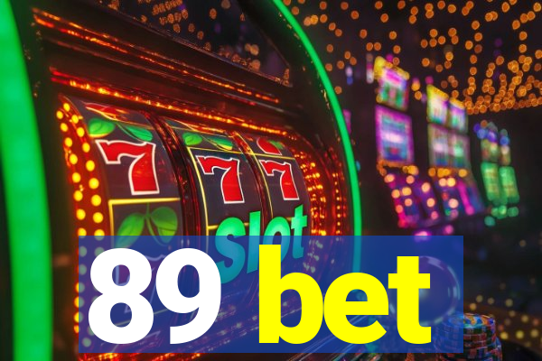 89 bet