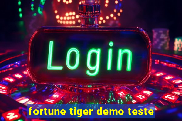 fortune tiger demo teste