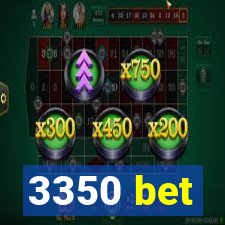 3350 bet