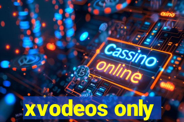 xvodeos only