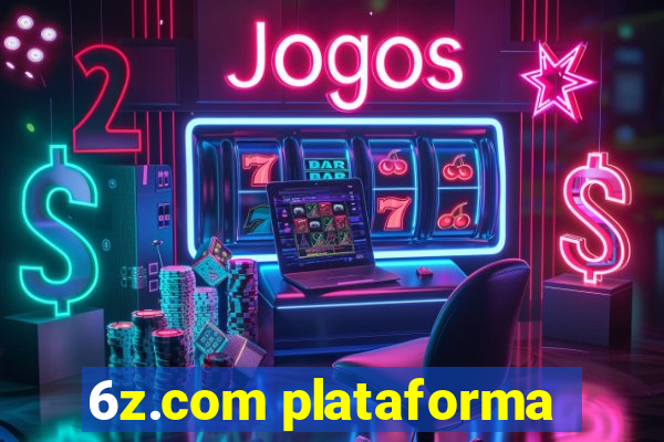 6z.com plataforma