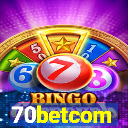70betcom