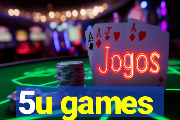 5u games