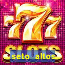 seto altos parametros significado