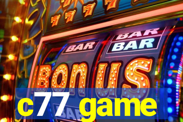 c77 game