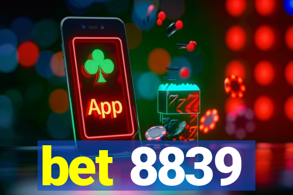 bet 8839