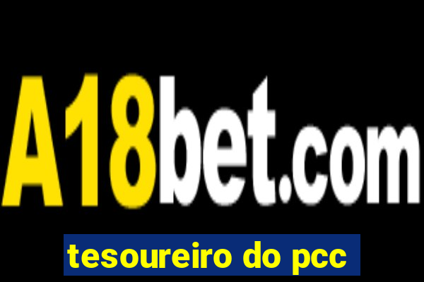 tesoureiro do pcc