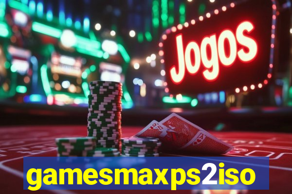 gamesmaxps2iso