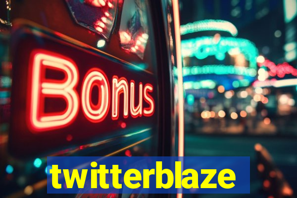 twitterblaze