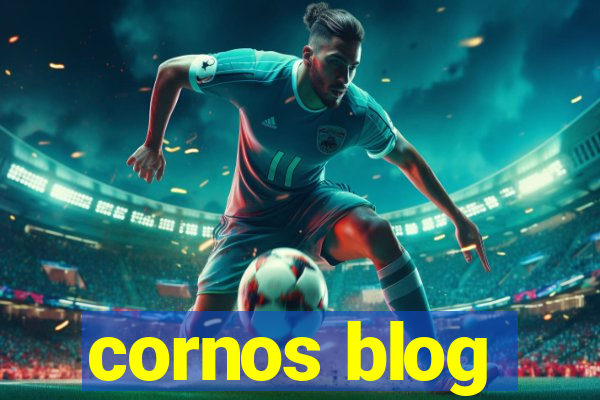 cornos blog