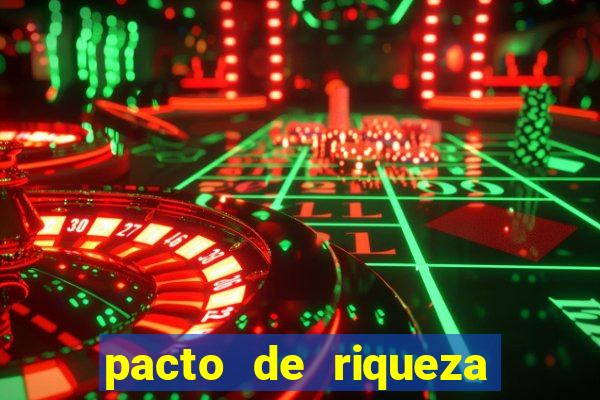 pacto de riqueza com oxum