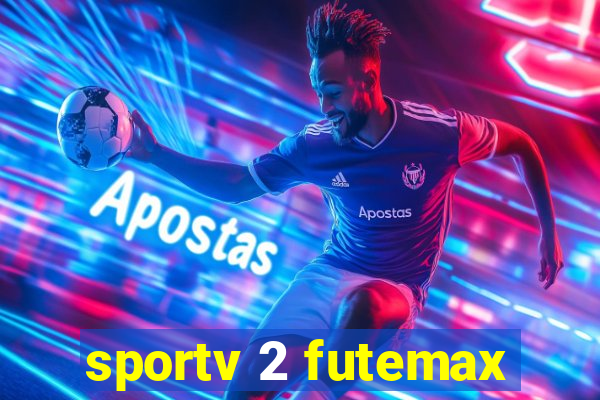 sportv 2 futemax