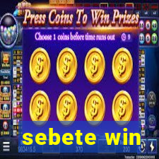 sebete win