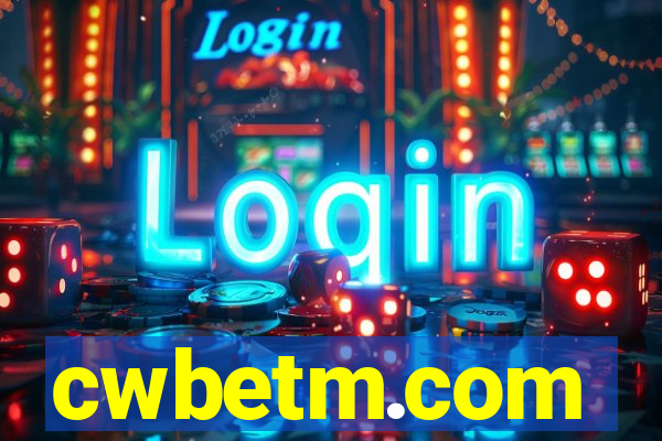 cwbetm.com