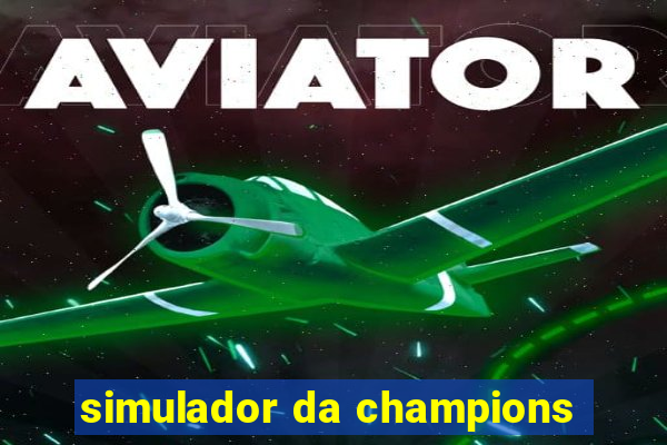 simulador da champions