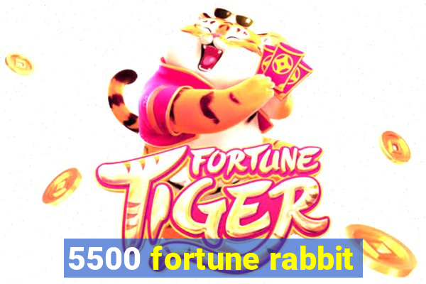 5500 fortune rabbit