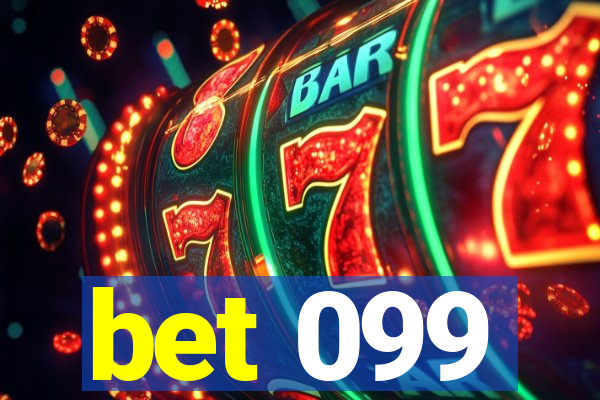 bet 099