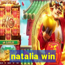 natalia win