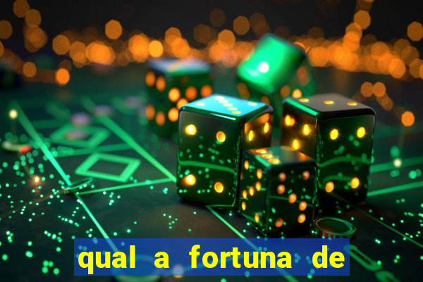 qual a fortuna de helen ganzarolli