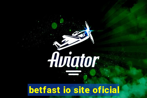 betfast io site oficial
