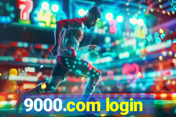 9000.com login