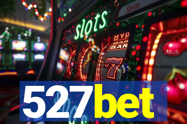 527bet