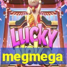 megmega