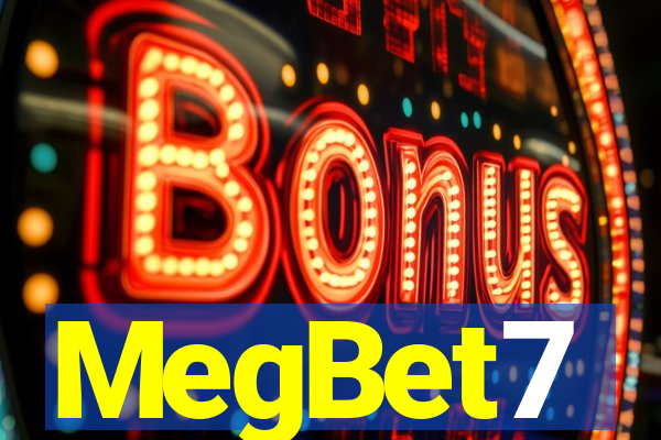 MegBet7