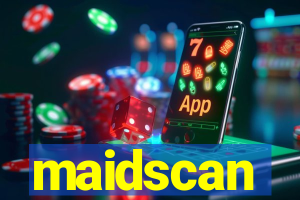 maidscan