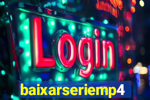 baixarseriemp4